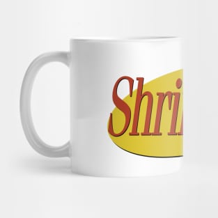 Seinfeld - Shrinkage Mug